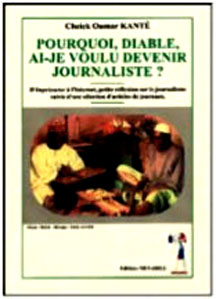 Pourquoi, diable, n'ai-je pas ete journaliste ?