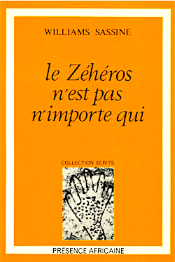 Williams Sassine. Le Zeheros n'est pas nimporte qui Williams Sassine. Le Zeheros n'est pas nimporte qui