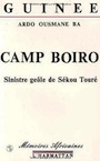 Ousmane Ardo Bah. Sinistre geole de Sekou Toure